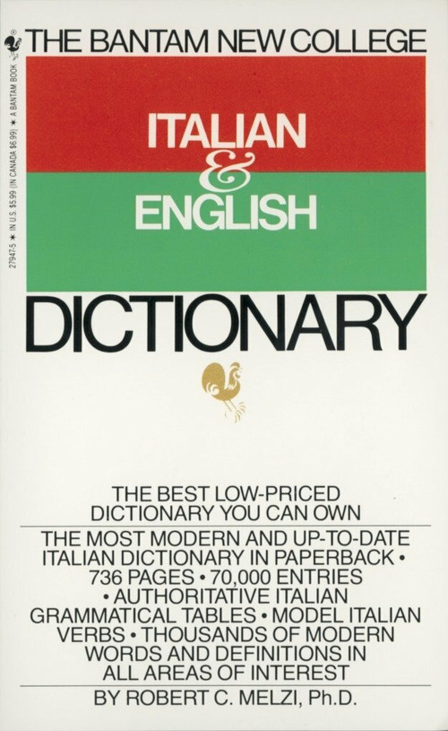 The Bantam New College Italian & English Dictionary by Robert C. Melzi, 9780553279474