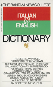 The Bantam New College Italian & English Dictionary by Robert C. Melzi, 9780553279474