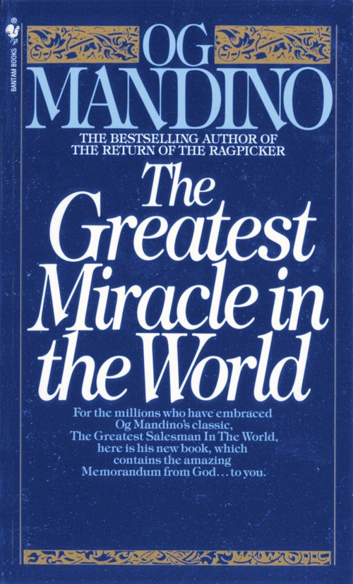 The Greatest Miracle in the World by Og Mandino, 9780553279726