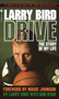 Drive (The Story of My Life) by Larry Bird, 9780553287585
