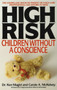High Risk (Children Without A Conscience) by Ken Magid, 9780553346671