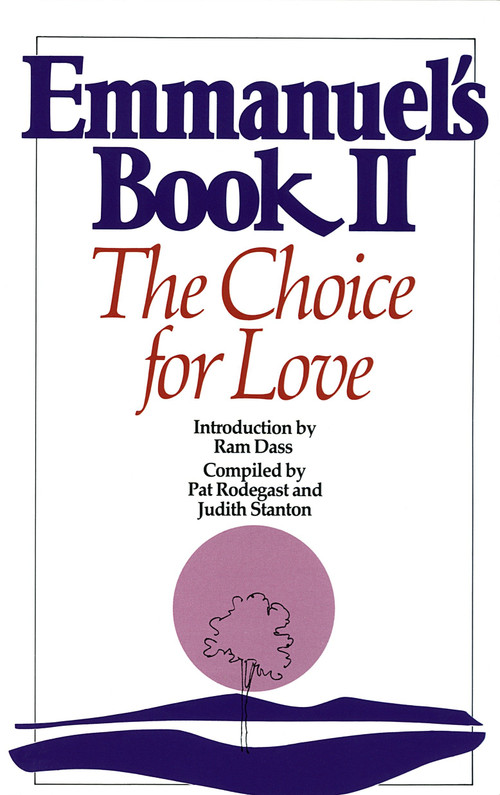 Emmanuel's Book II (The Choice for Love) by Pat Rodegast, Judith Stanton, 9780553347500