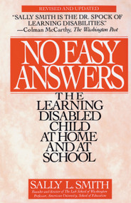 No Easy Answer (The Learning Disabled Child at Home and at School) by Sally Smith, 9780553354508