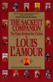 The Sackett Companion (The Facts Behind the Fiction) by Louis L'Amour, 9780553371024