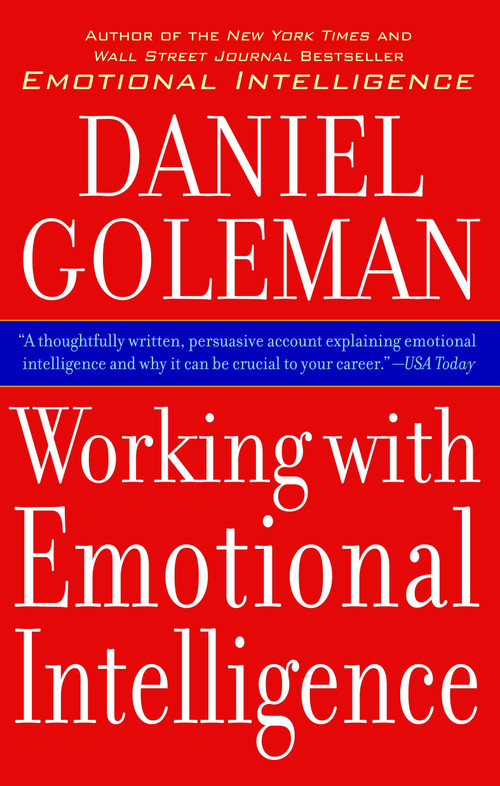 Working with Emotional Intelligence by Daniel Goleman, 9780553378580