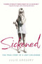 Sickened (The True Story of a Lost Childhood) by Julie Gregory, 9780553381979
