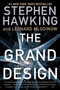 The Grand Design by Stephen Hawking, Leonard Mlodinow, 9780553384666