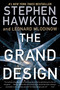 The Grand Design by Stephen Hawking, Leonard Mlodinow, 9780553384666