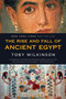 The Rise and Fall of Ancient Egypt by Toby Wilkinson, 9780553384901