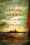 Neptune's Inferno (The U.S. Navy at Guadalcanal) by James D. Hornfischer, 9780553385120