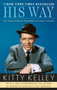 His Way (The Unauthorized Biography of Frank Sinatra) by Kitty Kelley, 9780553386189