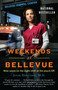 Weekends at Bellevue (Nine Years on the Night Shift at the Psych ER) by Julie Holland, 9780553386523