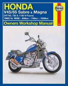 Honda V45/65 Sabre and Magna Owners Workshop Manual ((VF700, 750 & 1100 V-Fours) 1982 to 1988) by John Haynes, 9781563921049