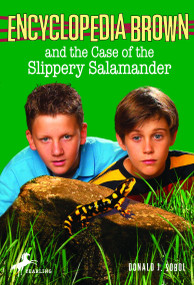Encyclopedia Brown and the Case of the Slippery Salamander by Donald J. Sobol, Warren Chang, 9780553485219