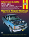 Chevrolet & GMC Pick-ups (88-98) & C/K (99-00) Haynes Repair Manual by John Haynes, 9781563924262