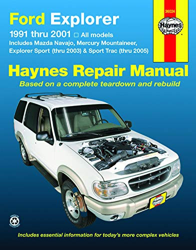 Ford Explorer & Mazda Navajo 1991 thru 2001, Mercury Mountaineer 1997 thru 2001, Explorer Sport 200-2003 & Explorer Sport Trac 2001-2005 Haynes Repair Manual by John Haynes, 9781563925917