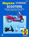 Scooters, Automatic Transmission 50 to 250cc by John Haynes, 9781563926020