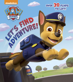 Let's Find Adventure! (Paw Patrol) by Random House, Mike Jackson, 9780553510270