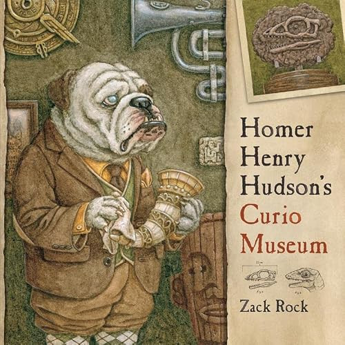 Homer Henry Hudson's Curio Museum by Zack Rock, 9781568462608