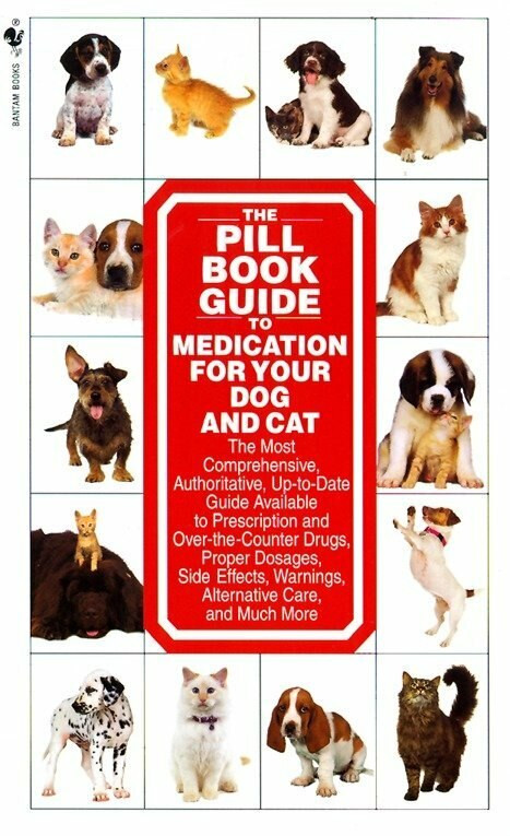The Pill Book Guide to Medication for Your Dog and Cat by Kate Roby, Lenny Southam, 9780553579895
