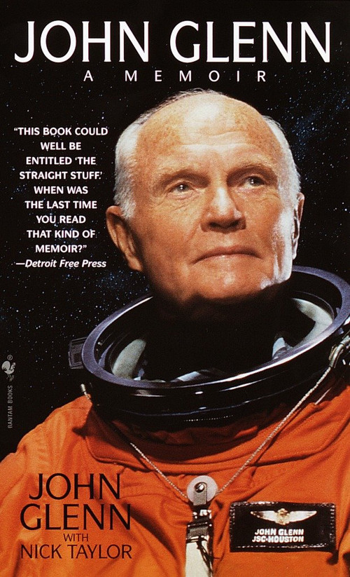 John Glenn: A Memoir by John Glenn, Nick Taylor, 9780553581577