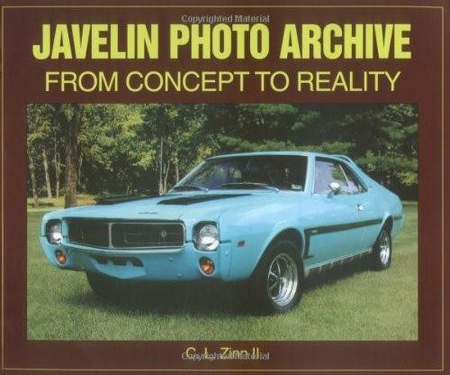 Javelin Photo Archive (From Concept to Reality) by C. Zinn, 9781583880715
