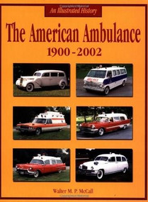American Ambulance (1900-2002) by Walter Mp Mccall, 9781583880814