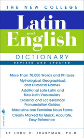 The New College Latin & English Dictionary, Revised and Updated by John Traupman, 9780553590128