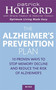 The Alzheimer's Prevention Plan by Patrick Holford BSc, DipION, FBANT, Shane Heaton, Deborah Coleson, 9780749925147