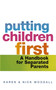 Putting Children First (A Handbook for Separated Parents) by Karen Woodall, Nick Woodall, 9780749928049