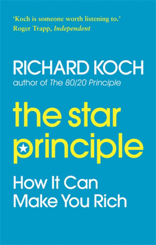 The Star Principle by Richard Koch, 9780749929626