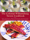 The Colonial Williamsburg Tavern Cookbook by Colonial Williamsburg Foundation, John Gonzales, 9780609602867