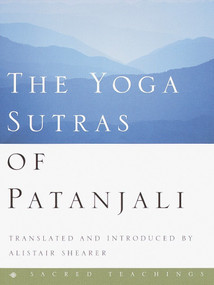 The Yoga Sutras of Patanjali by Alistair Shearer, 9780609609590