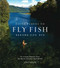 Fifty Places to Fly Fish Before You Die (Fly-Fishing Experts Share the Worlds Greatest Destinations) by Chris Santella, 9781584793564