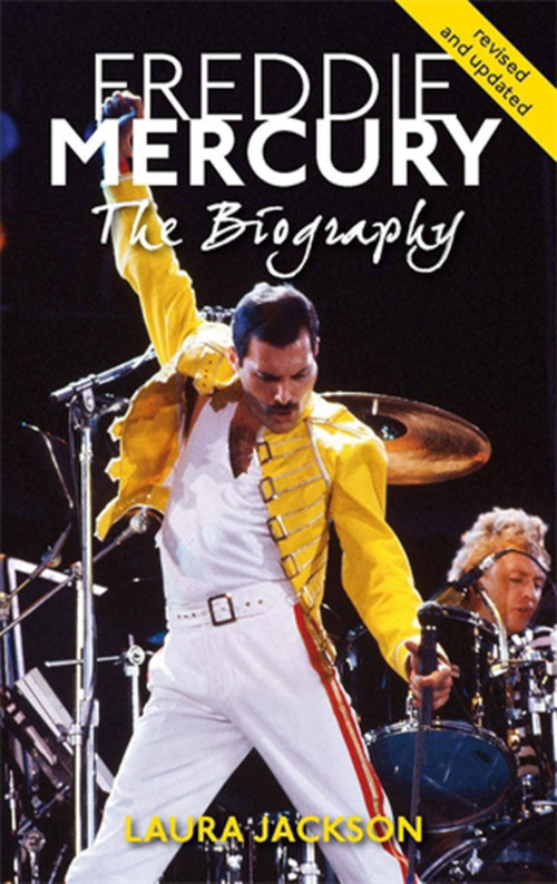 Freddie Mercury (The Biography) by Laura Jackson, 9780749956080