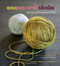 One More Skein (30 Quick Projects to Knit) by Leigh Radford, John Mulligan, 9781584798026