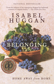 Belonging (Home Away from Home) by Isabel Huggan, 9780676975383