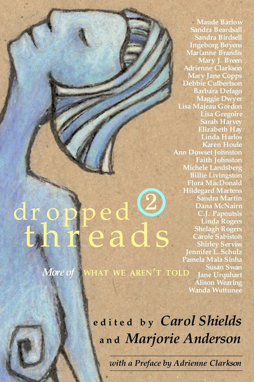 Dropped Threads 2 (More of What We Aren't Told) by Carol Shields, Marjorie Anderson, 9780679312062