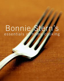 Bonnie Stern's Essentials of Home Cooking by Bonnie Stern, 9780679312543