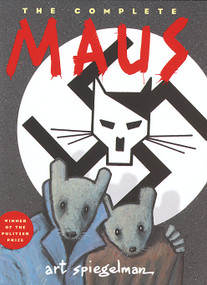The Complete Maus (A Survivor's Tale) by Art Spiegelman, 9780679406419