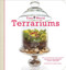 Tiny World Terrariums (A Step-by-Step Guide to Easily Contained Life) by Michelle Inciarrano, Katy Maslow, 9781584799641