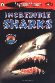 SeeMore Readers: Incredible Sharks - Level 1 by Seymour Simon, 9781587172397