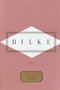 Rilke: Poems (Miniature Edition) by Rainer Maria Rilke, J.B. Leishman, Peter Washington, 9780679450986