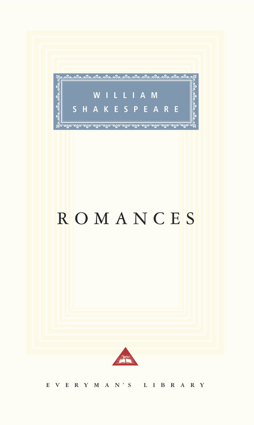 Romances (Introduction by Tony Tanner) by William Shakespeare, Tony Tanner, 9780679454878