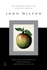 The Complete Poetry and Essential Prose of John Milton by John Milton, William Kerrigan, John Rumrich, Stephen M. Fallon, 9780679642534