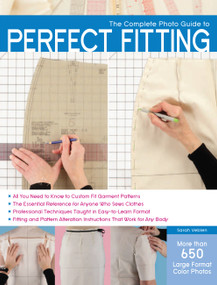 The Complete Photo Guide to Perfect Fitting by Sarah Veblen, 9781589236080