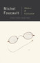 Madness and Civilization (A History of Insanity in the Age of Reason) by Michel Foucault, 9780679721109