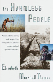 The Harmless People by Elizabeth Marshall Thomas, 9780679724469