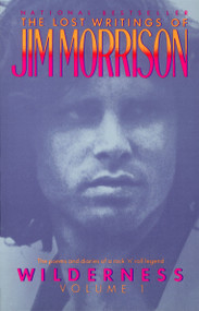 Wilderness (The Lost Writings of Jim Morrison) by Jim Morrison, 9780679726227