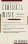 The Vintage Guide to Classical Music (An Indispensable Guide for Understanding and Enjoying Classical Music) by Jan Swafford, 9780679728054